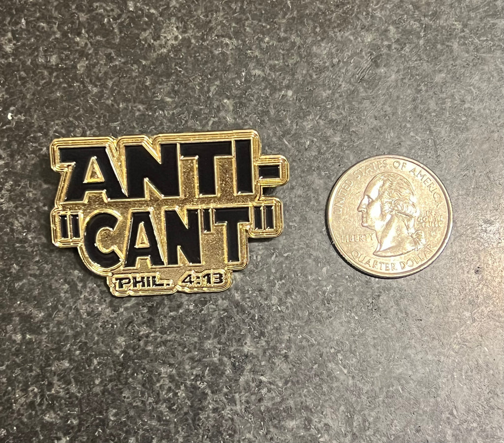 Anti-"Can’t" Black & Gold Lapel Pin